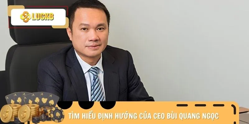 ceo-bui-quang-ngoc-quy-trinh