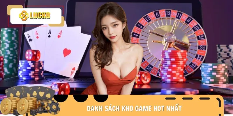 gioi-thieu-luck8-kho-game