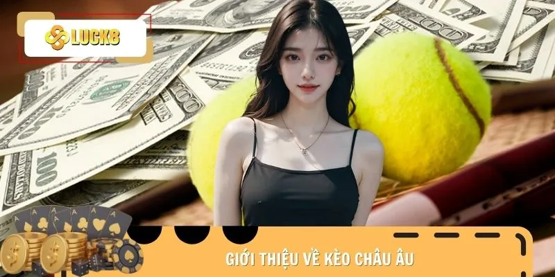 keo-chau-au-gioi-thieu