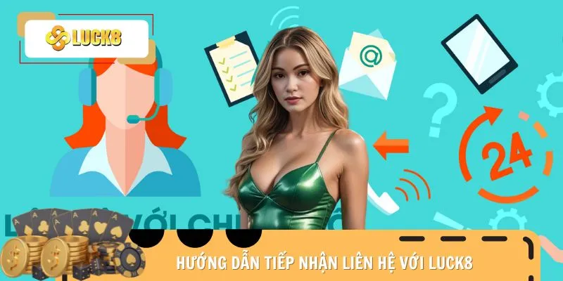 lien-he-luck8-huong-dan