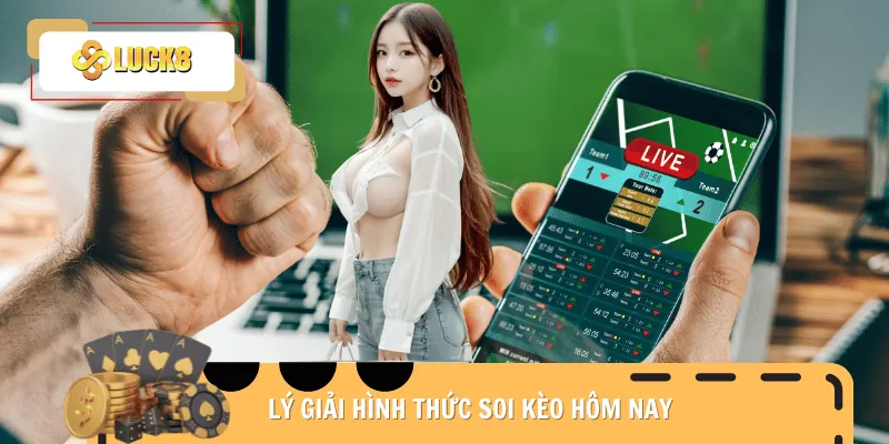 soi-keo-hom-nay-dinh-nghia