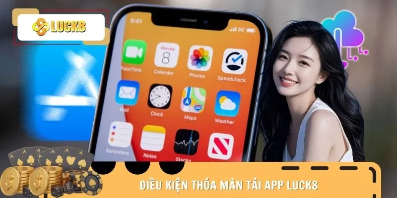 tai-app-luck8-dieu-kien