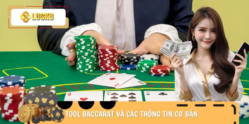 tool-baccarat-va-cac-thong-tin-co-ban