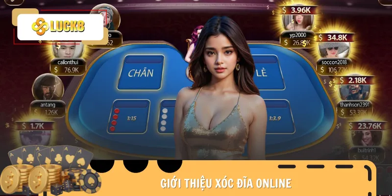 xoc-dia-online-gioi-thieu